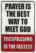 Wall Decor Sign, 'Prayer is the Best Way to Meet God', 8 × 12 in