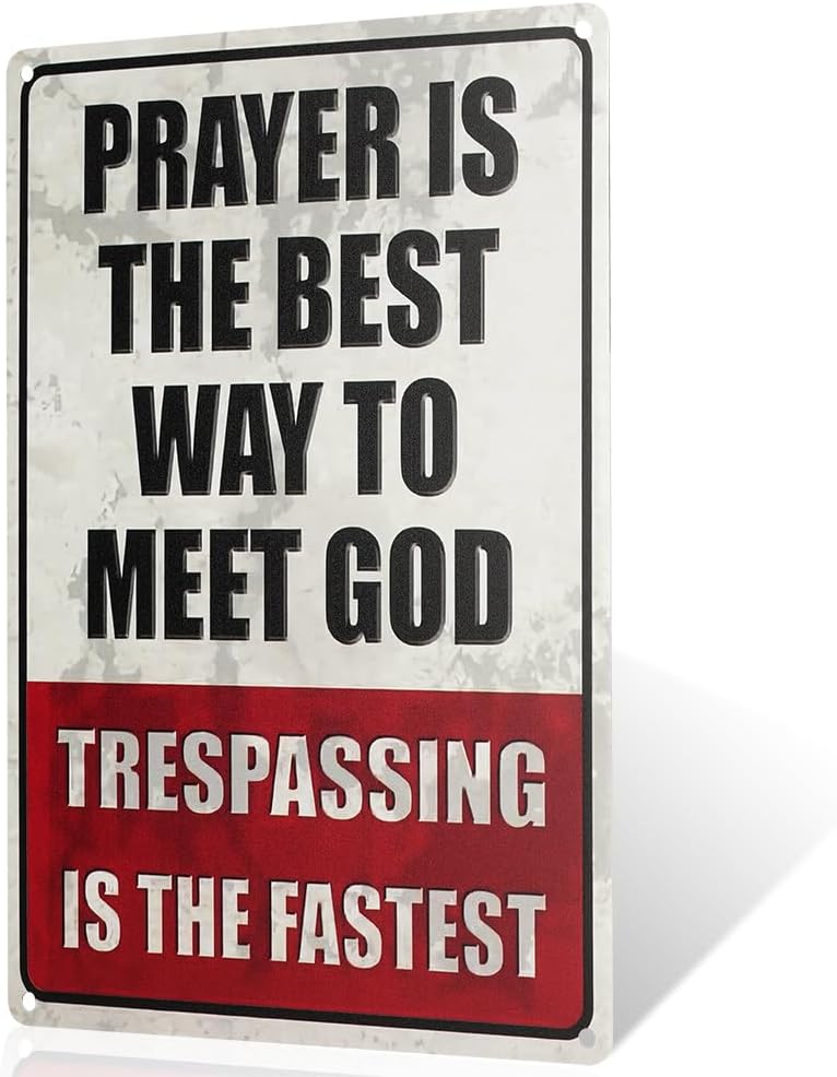 Wall Decor Sign, 'Prayer is the Best Way to Meet God', 8 × 12 in
